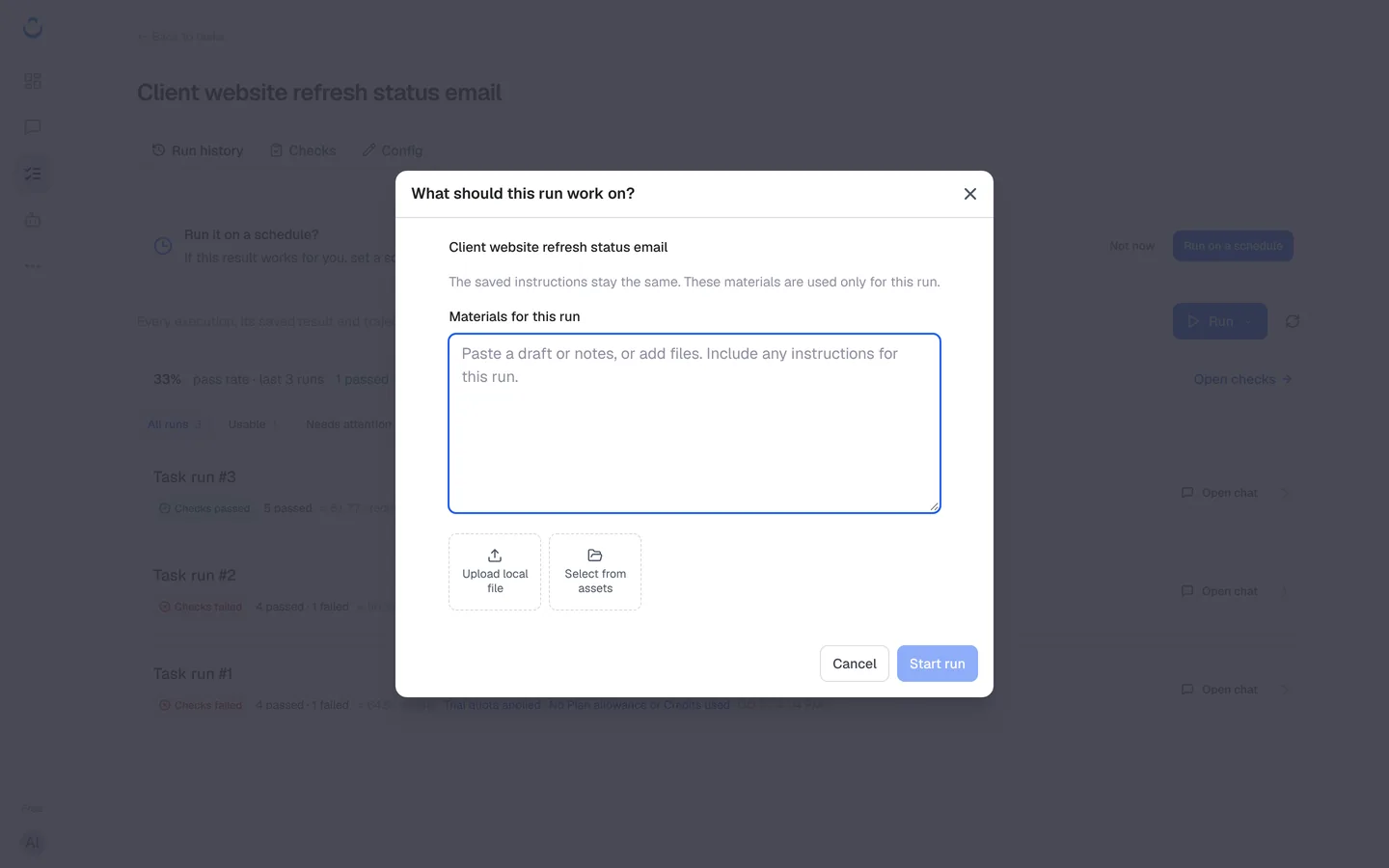 The What should this run work on? dialog with a text box, Upload local file and Select from assets
